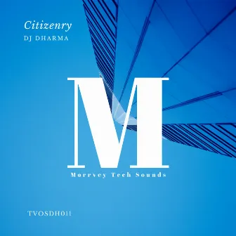 Citizenry by Dj Dharma