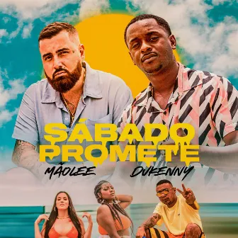 Sábado Promete by MC Dukenny