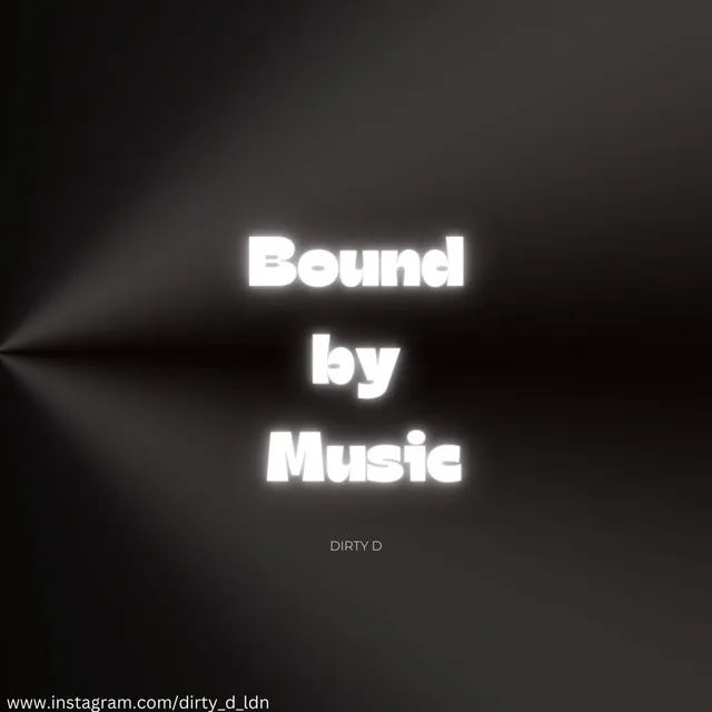 Bound by Music