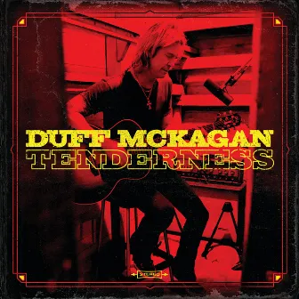 Tenderness by Duff McKagan