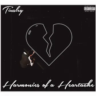 Harmonies of a Heartache by Tinsley