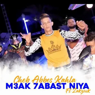 M3ak 7abast Niya Ft. Zakzouk by Cheb Abbes Kahla