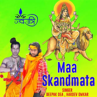 Maa Skandmata by 