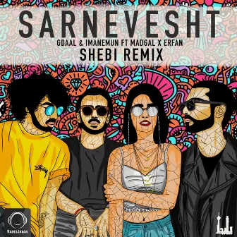 Sarnevesht (Remix) by Shebi