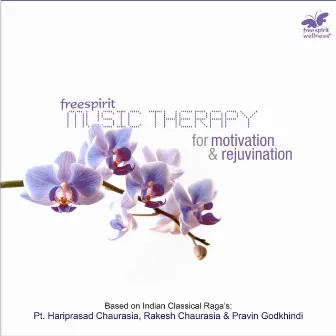 Music Therapy - For Motivation & Rejuvenation by Pravin Godkhindi