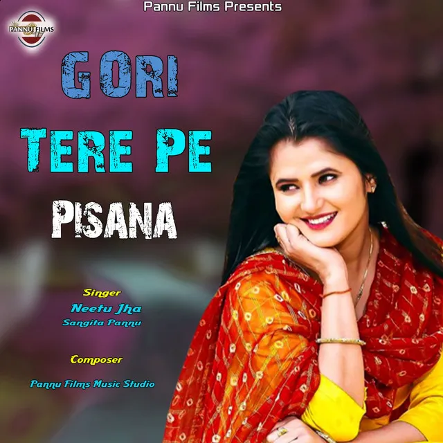 Gori Tere Pe Pisana