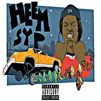 Heem SYP by Smooth Young Playas