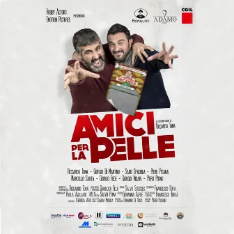 Amici per la pelle (short film - ITA '19) [Original Motion Picture Soundtrack] by Salvo Scucces