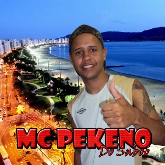 Mc Pekeno do Saboó by Mc Pekeno