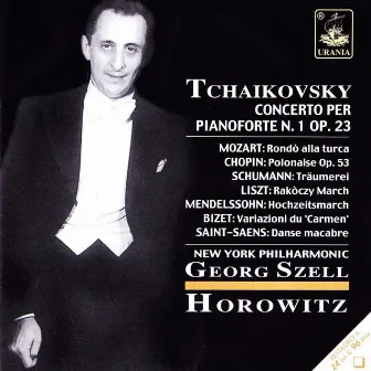 Tchaikovsky: Piano Concerto No. 1 by Georg Szell