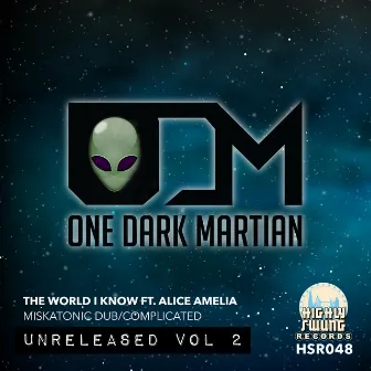 Unreleased, Vol. 2 by One Dark Martian