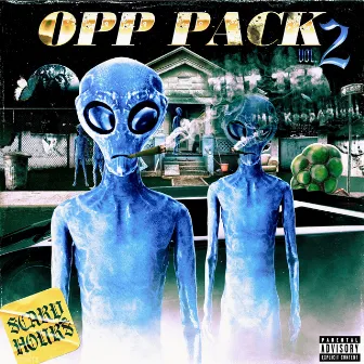 Opp Pack Vol.2 (Scary Hours) by TNT Tez