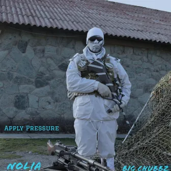 Apply Pressure by Big Chubbz