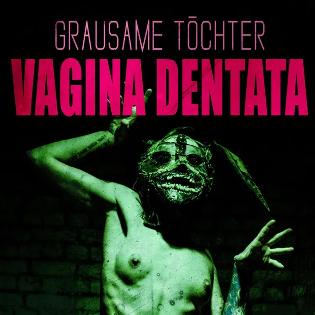 Vagina Dentata - Xotox Remix