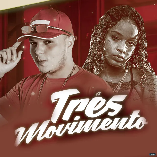 Três Movimento (feat. Mc Dricka)