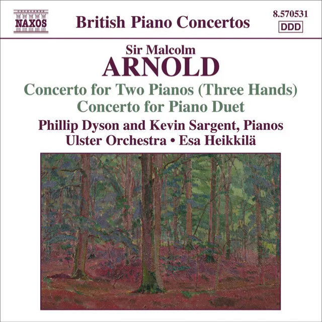 Arnold: Concerto for 2 Pianos 3 Hands / Concerto for Piano Duet