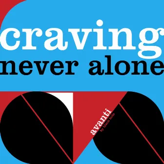 Never Alone by Craving