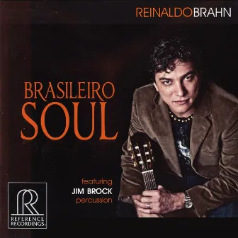 Brasileiro Soul by Reinaldo Brahn