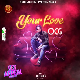 Your Love by Ocg