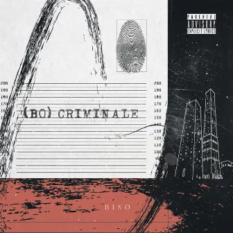 BO Criminale by Bino