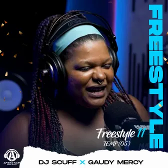 FREESTYLE #11 TEMP.5 by Gaudy Mercy