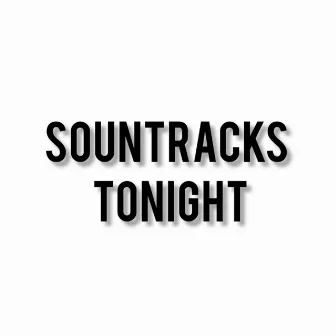 TONIGHT by SOUNTRACKS