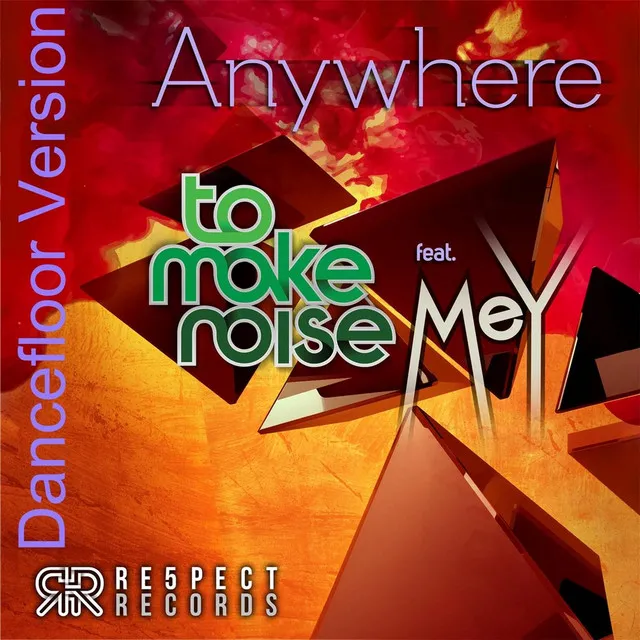 Anywhere (Danceflooer Version) [feat. Mey]