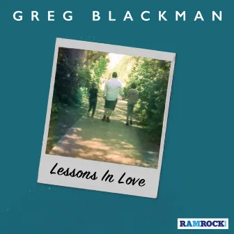 Lessons in Love by Greg Blackman