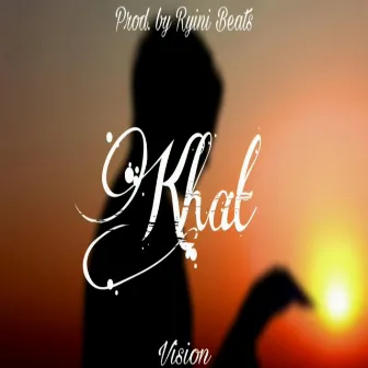 KHAT by VISION