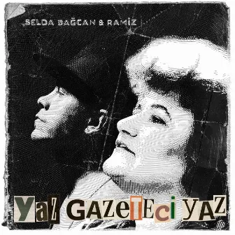 Yaz Gazeteci Yaz by Ramiz