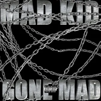 GONE MAD by MADK¡D