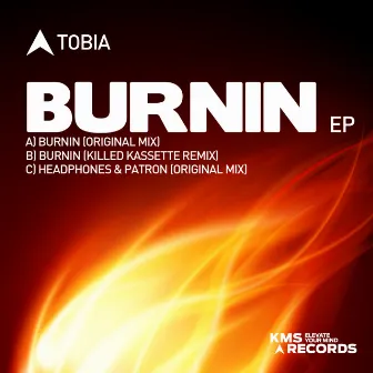 Burnin EP by Tobia