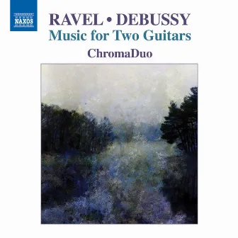 Ravel & Debussy: Music for 2 Guitars by Rob Macdonald