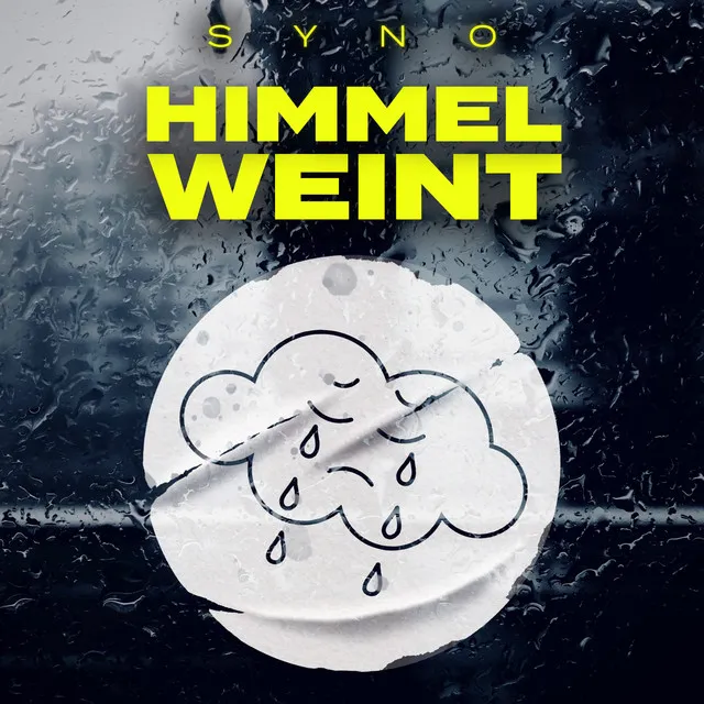 Himmel weint