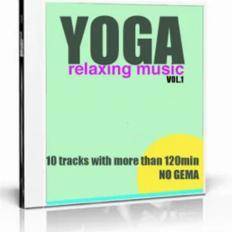 Yoga Relax Music (Vol. 1) by Hypnosemusik