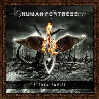 Eternal Empire by Human Fortress