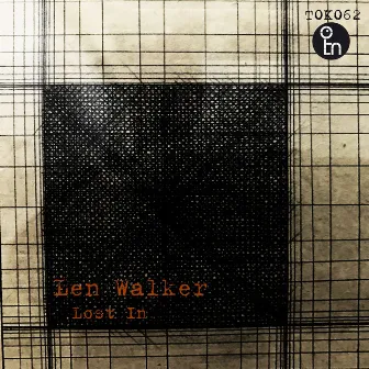 Lost In by Len Walker