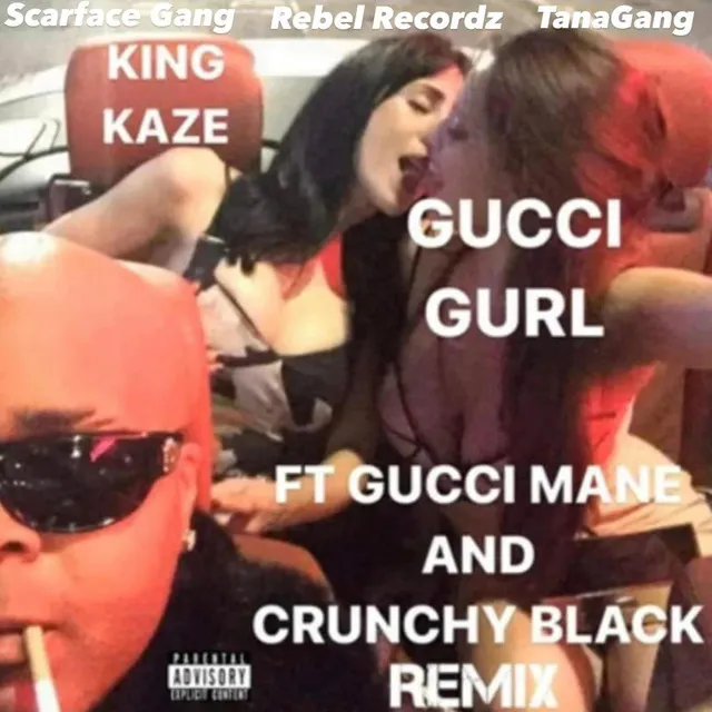 Gucci Gurl - CrunchMix