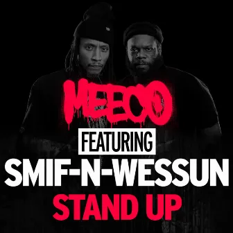 Stand Up by Meeco