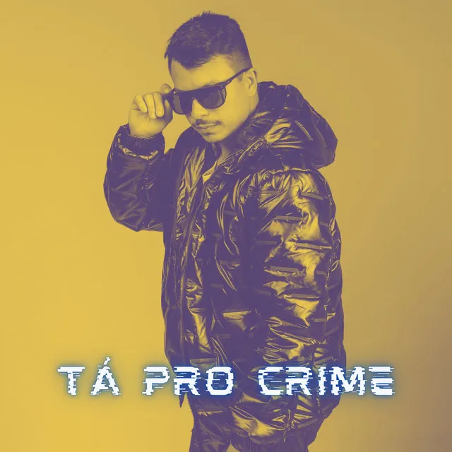 Tá pro Crime