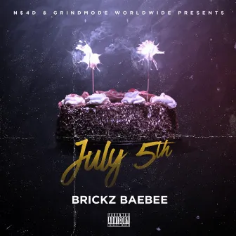 July 5th (Modified) by Brickz Baebee