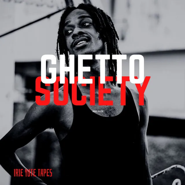 Ghetto Society