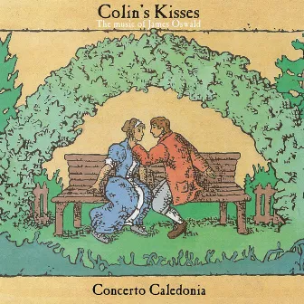 Colin's Kisses: The Music of James Oswald by Concerto Caledonia