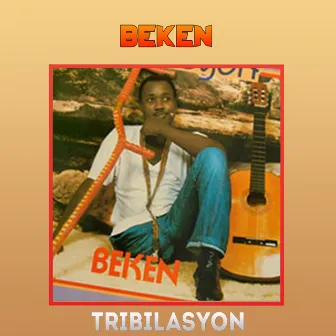 Tribilasyon by Beken