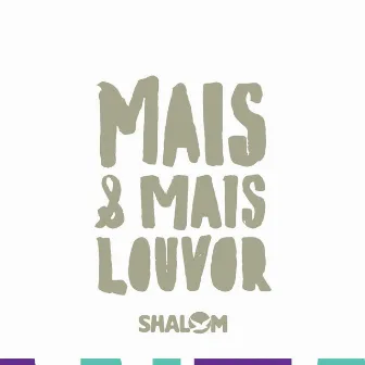 Mais e Mais Louvor by Laura Salvador