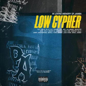 Low Cypher / Dedicated to Jamba by Low P.