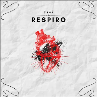 Respiro by Drek