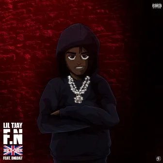 F.N (feat. DigDat) [UK Remix] by Lil Tjay