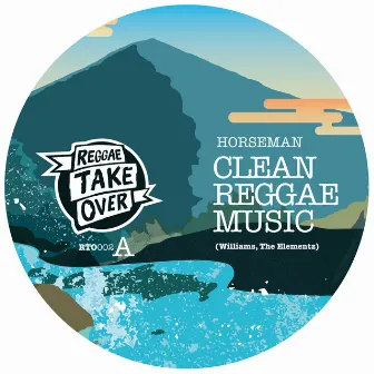 Clean Reggae Music by Horseman