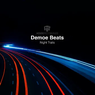 Night Trails by Demoe Beats